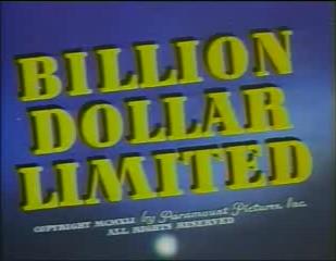 Billion Dollar Limited title card