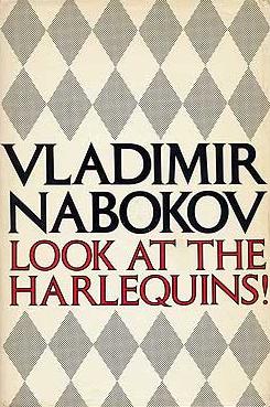 <i>Look at the Harlequins!</i> 1974 novel by Vladimir Nabokov