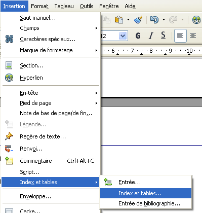 Menu insertion > Index et tables > Index et tables