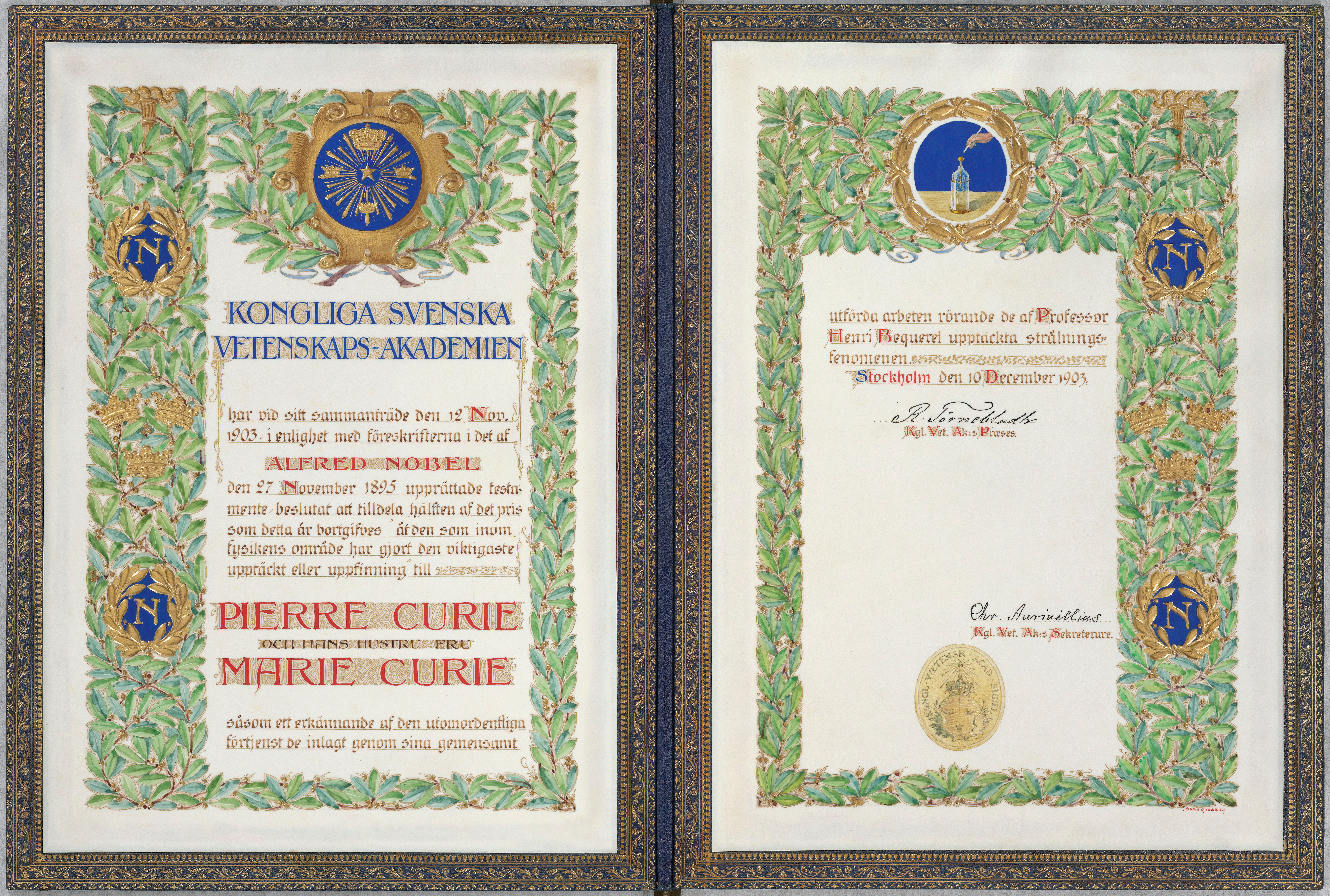 El diploma del Premio Nobel de física de 1903 otorgado por mitad a Pierre y Marie Curie, y por mitad a Henri Becquerel. Su nombre figura en el texto de la recompensa entregada a la pareja.