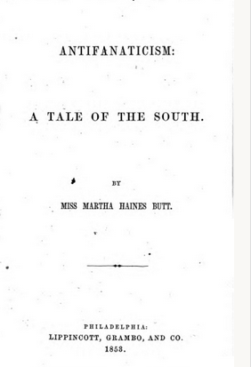 <i>Antifanaticism</i> 1853 novel by Martha Haines Butt