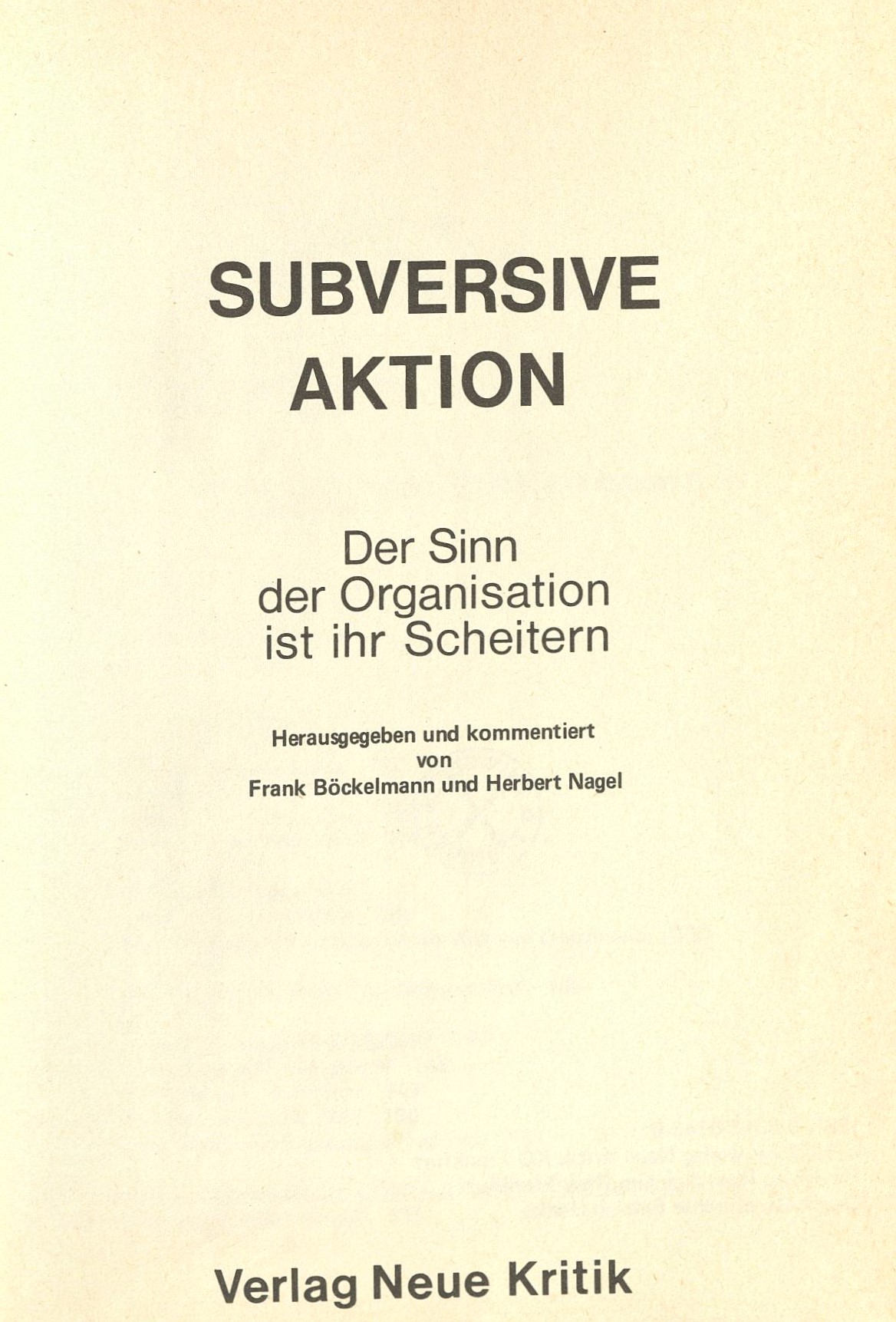 ''Subversive Aktion'' (1976)