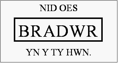 Nid-oes-bradwr