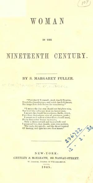 margaret fuller woman in the nineteenth century summary