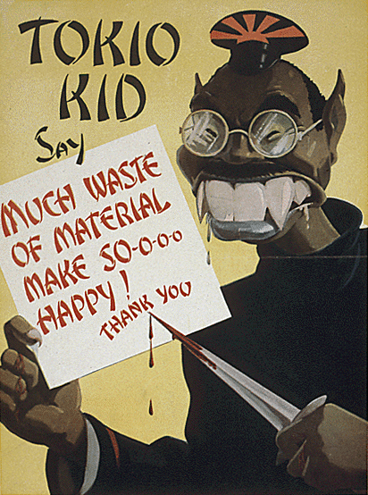 United States World War II poster. Shows a big caricature face of a demonic monster figure, possibly based on a caricature of Hideki Tōjō. The person/monster holds a blood dripping knife.
