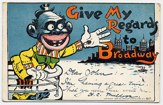 File:1900sc Postcard-Give My Regards To Broadway.jpg