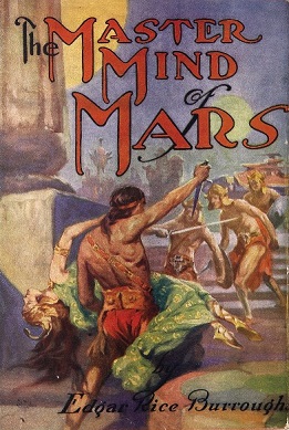 <i>The Master Mind of Mars</i> 1928 novel by Edgar Rice Burroughs