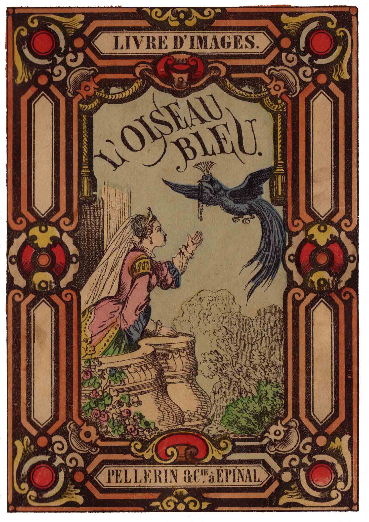 Uitgave Épinal - ''L'Oiseau bleu'' (De blauwe vogel)
