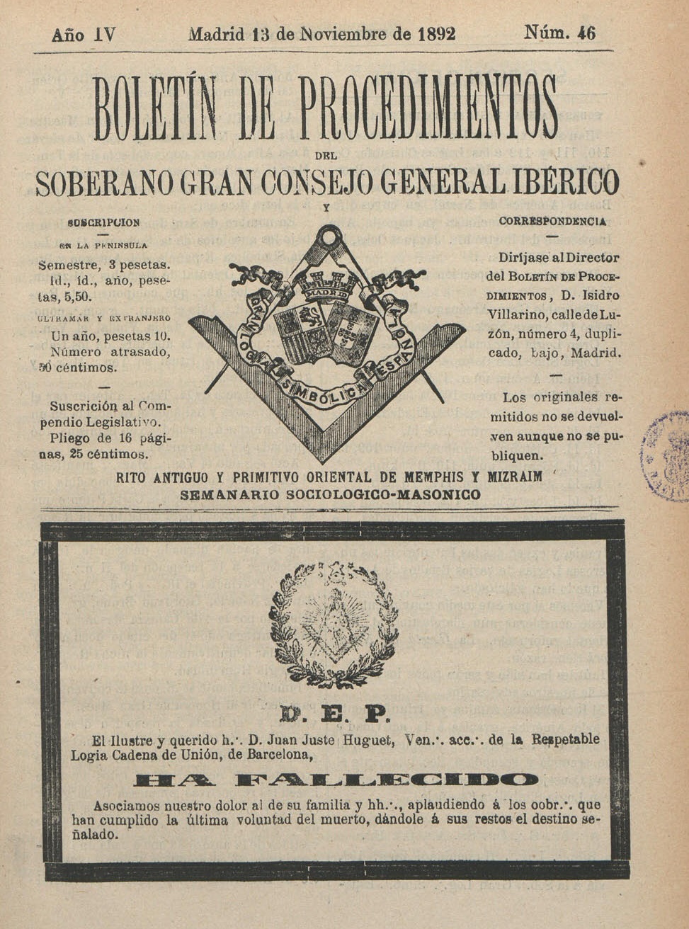 Esquela de Juan Justo Huguet (sic), venerable aceptado de la logia Cadena de Unión de Barcelona, publicada en el número 46 del ''Boletín de procedimientos del Soberano Gran Consejo General Ibérico'', 13 de noviembre de 1892.