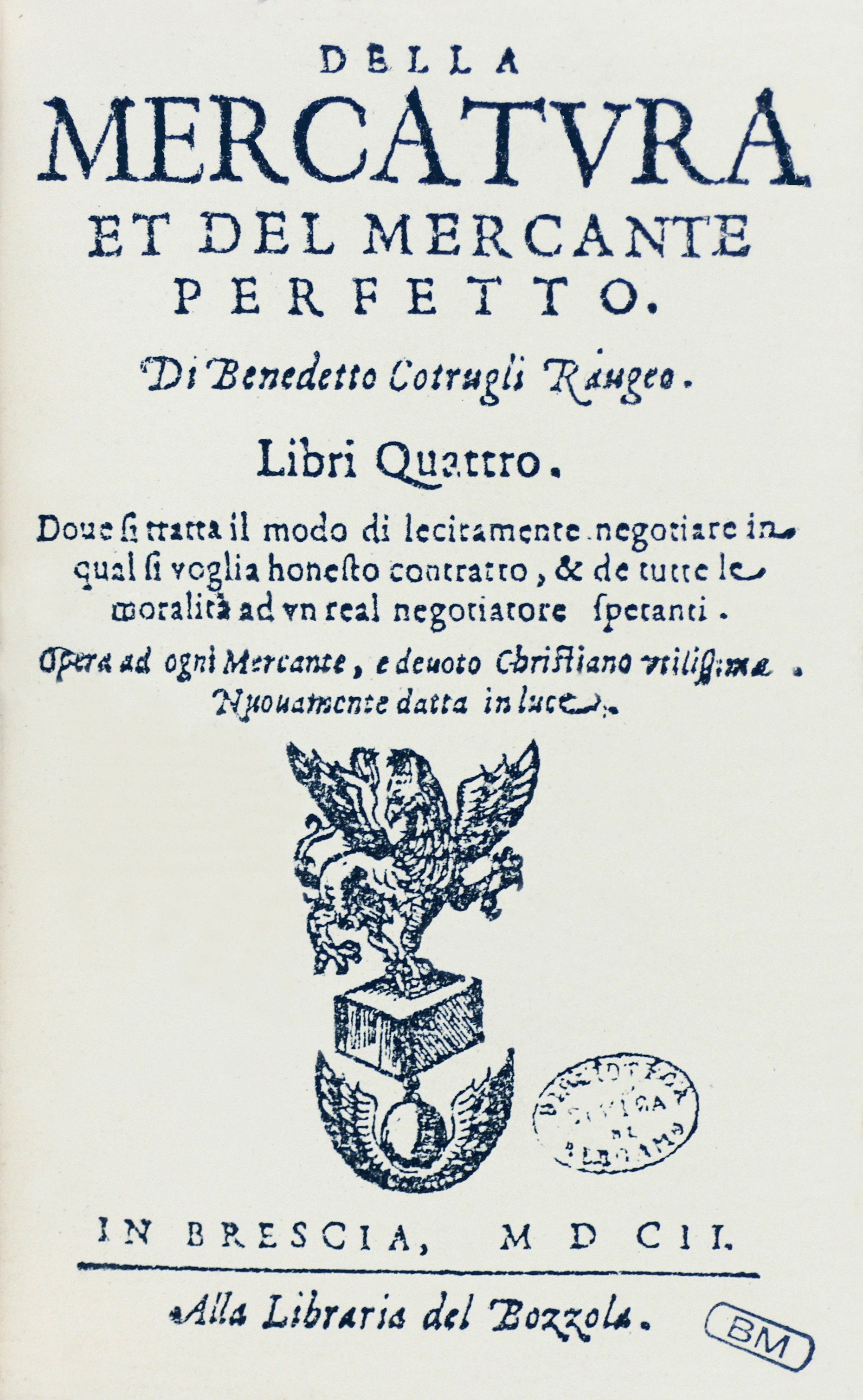 ''Della mercatura'', 1602.