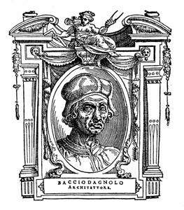 Baccio DAgnolo Italian woodcarver, sculptor and architect