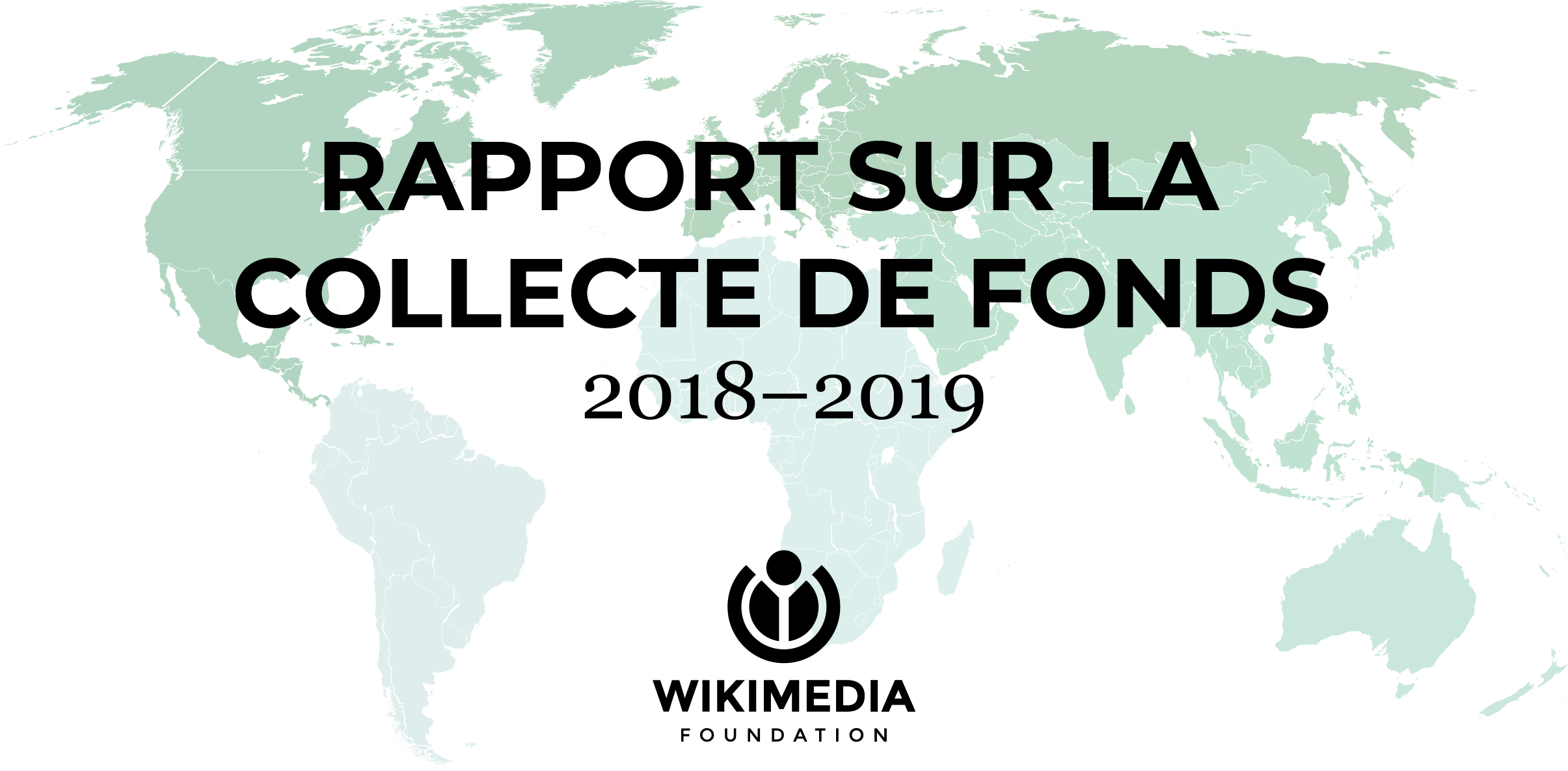 Cover image for French translation of FY1819 WMF Fundraising Report