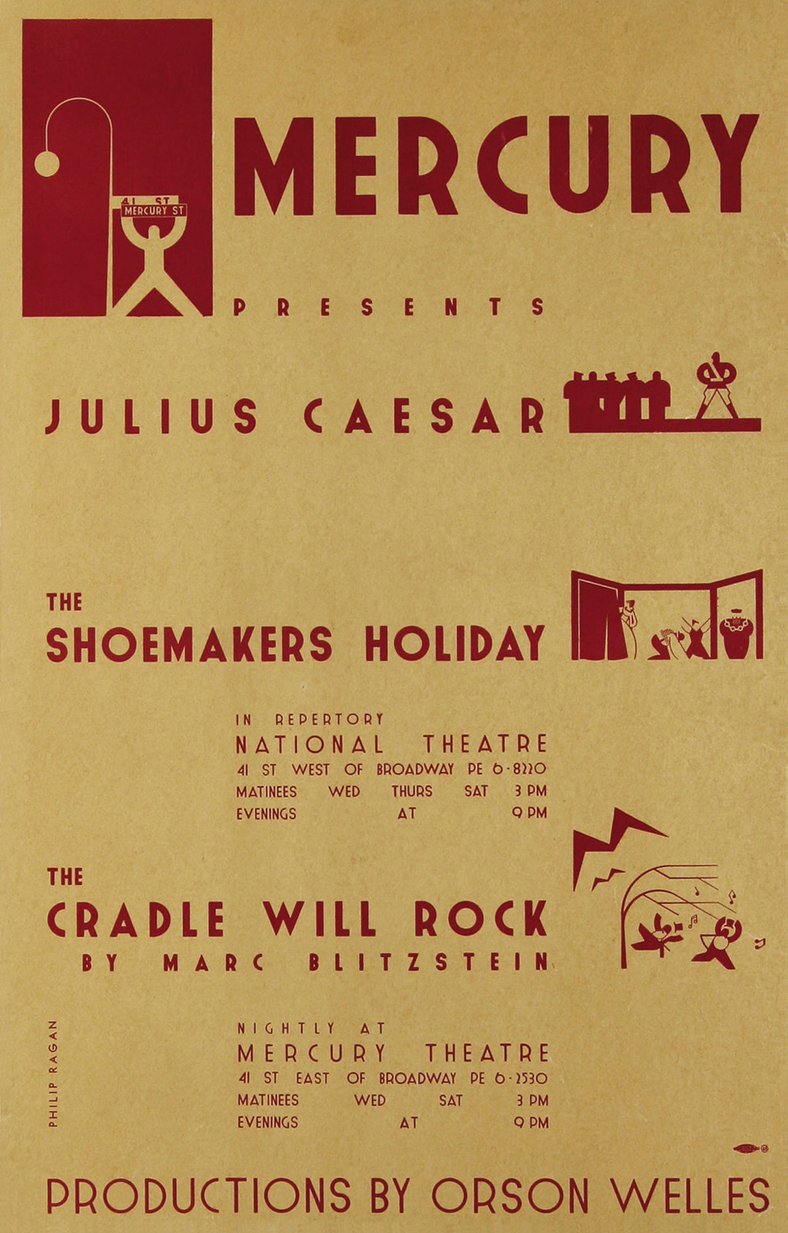 Poster for the Mercury Theatre's three spring 1938 productions—''[[Caesar (Mercury Theatre)|Caesar]]'', ''The Shoemaker's Holiday'' and ''[[The Cradle Will Rock]]''—running simultaneously in two Broadway theaters