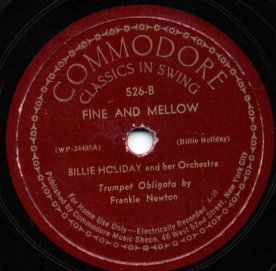 <span class="mw-page-title-main">Fine and Mellow</span> 1939 single by Billie Holiday