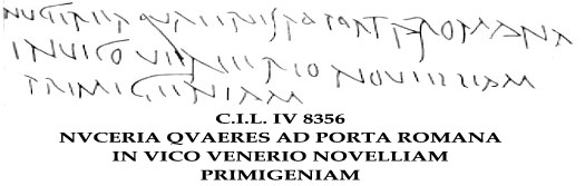 (CIL IV, 8356). Inscripció referida a Novellia Primigenia