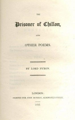 <i>The Prisoner of Chillon</i> 1816 poem written by Lord Byron