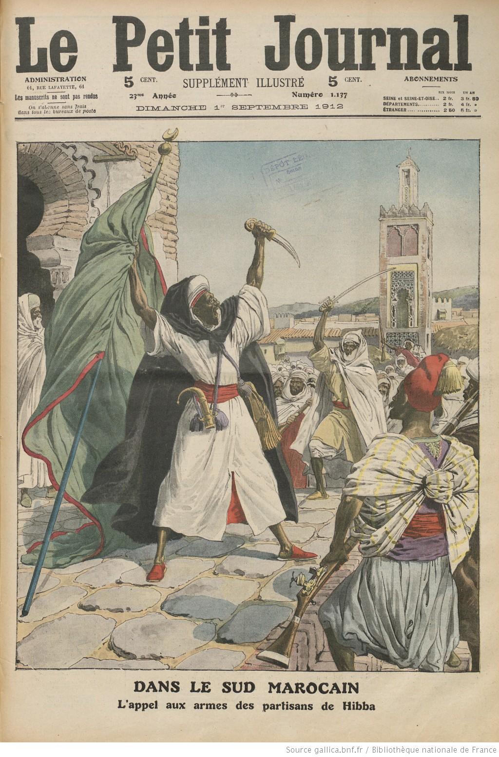 L'Histoire en Images - Page 4 Uprising_of_al-Hibba_in_southern_Morocco_%281912%2C_Le_Petit_Journal%29