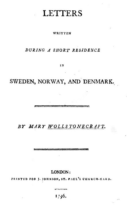 Letters Written in Sweden, Norway, and Denmark - Wikipedia