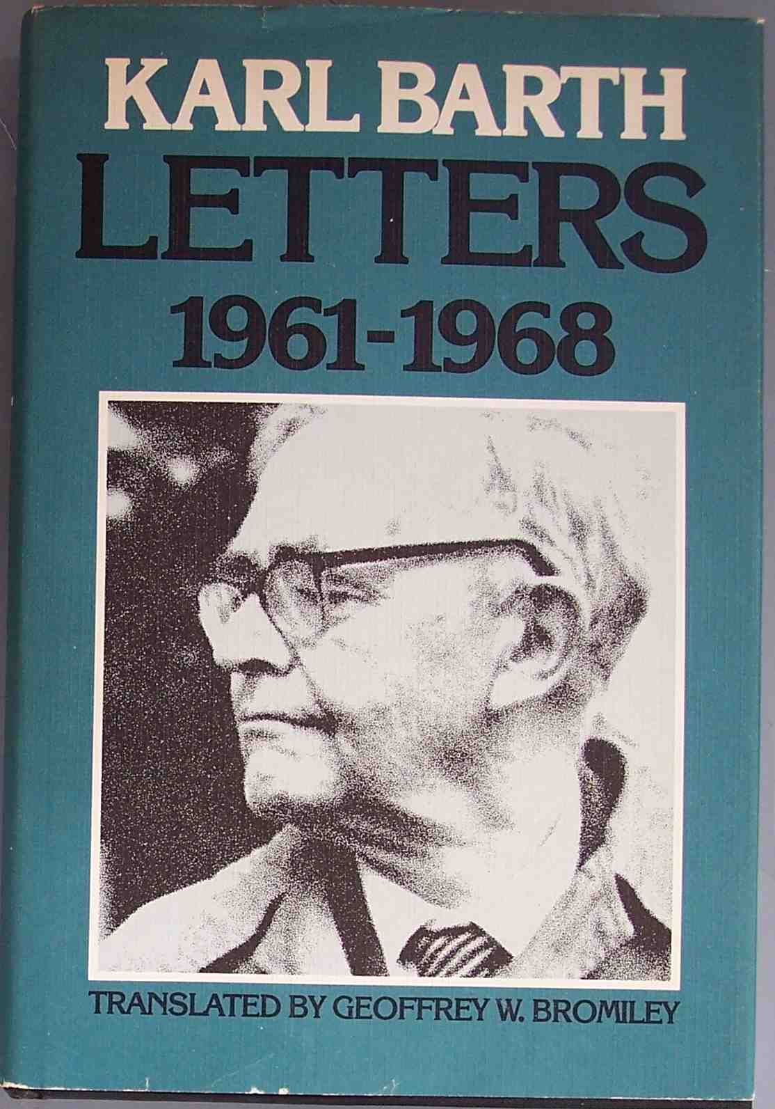 Edición en inglés de las ''Cartas'' (1961-1968) de Karl Barth.