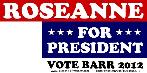 File:Roseanne Barr presidential campaign, 2012.png