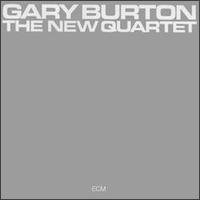 <i>The New Quartet</i> 1973 studio album by Gary Burton