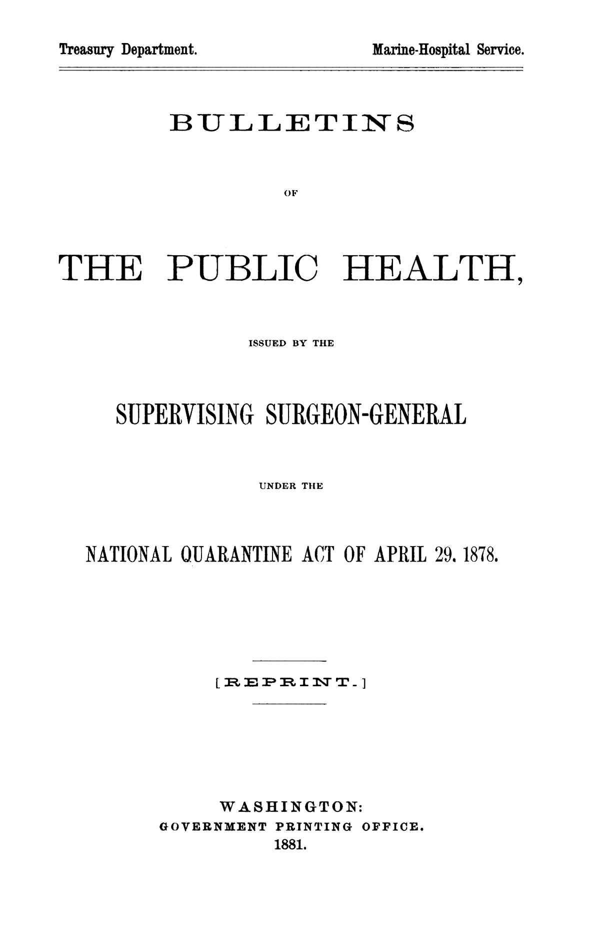 National Quarantine Act of April 29. 1878