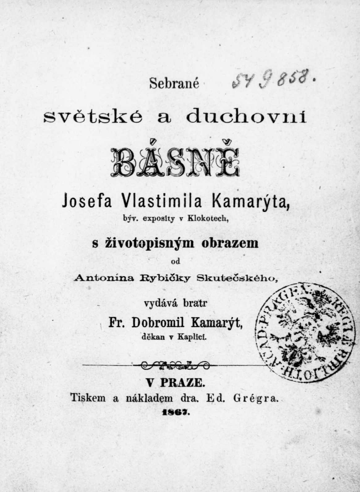 Josef Vlastimil Kamarýt: Sebrané básně (titulní strana, 1867)