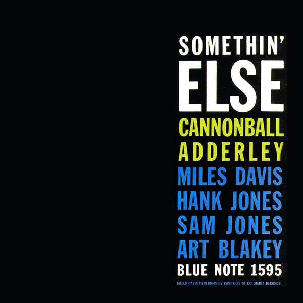 Somethin' Else (Cannonball Adderley album) - Wikipedia