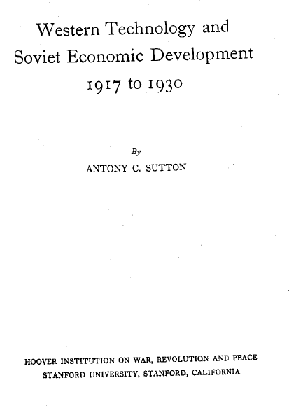 File:Sutton - Western technology and Soviet economic development, 1917 to 1930 (vol. 1, cover, 1968).png