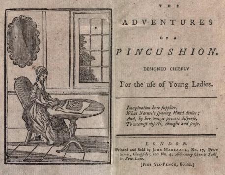 An early edition of ''Adventures of a pincushion''