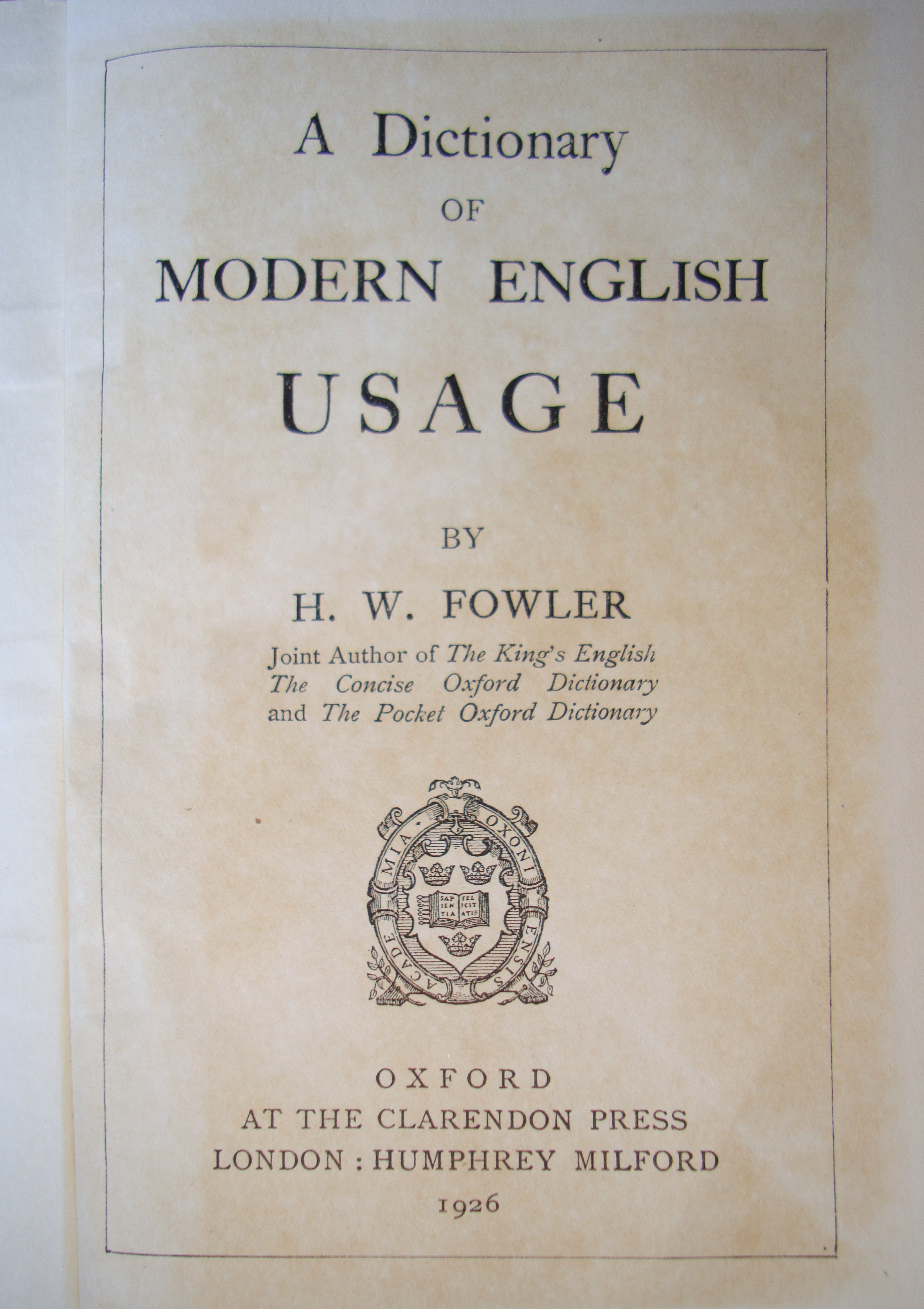 The king's English by H. W. Fowler