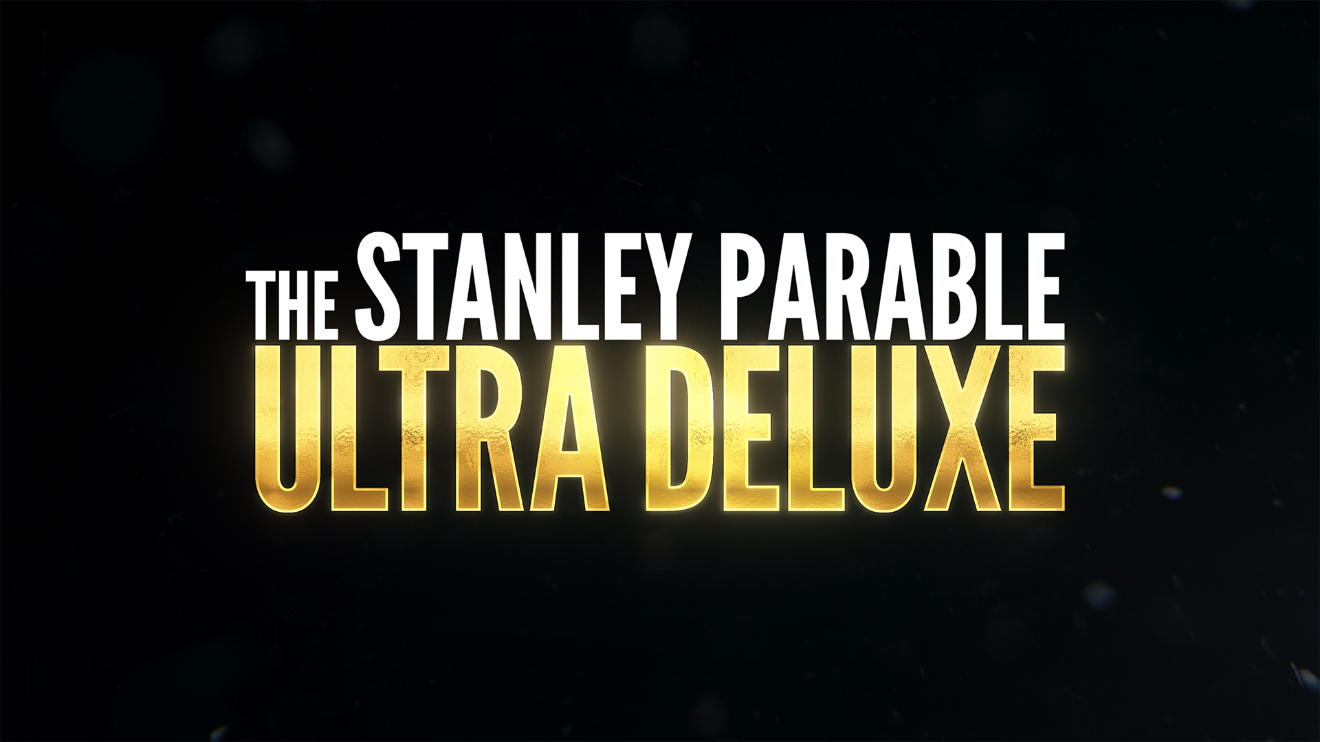 Parable ultra deluxe. The Stanley Parable: Ultra Deluxe. The Stanley Parable Ultra Deluxe ps4. The Stanley Parable: Ultra Deluxe ps4 диск. Stanley Parable Ultra Deluxe Nintendo Switch.