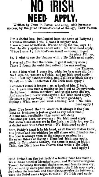 1862 song that used the "No Irish Need Apply" slogan. It was copied from a similar London song.[29]