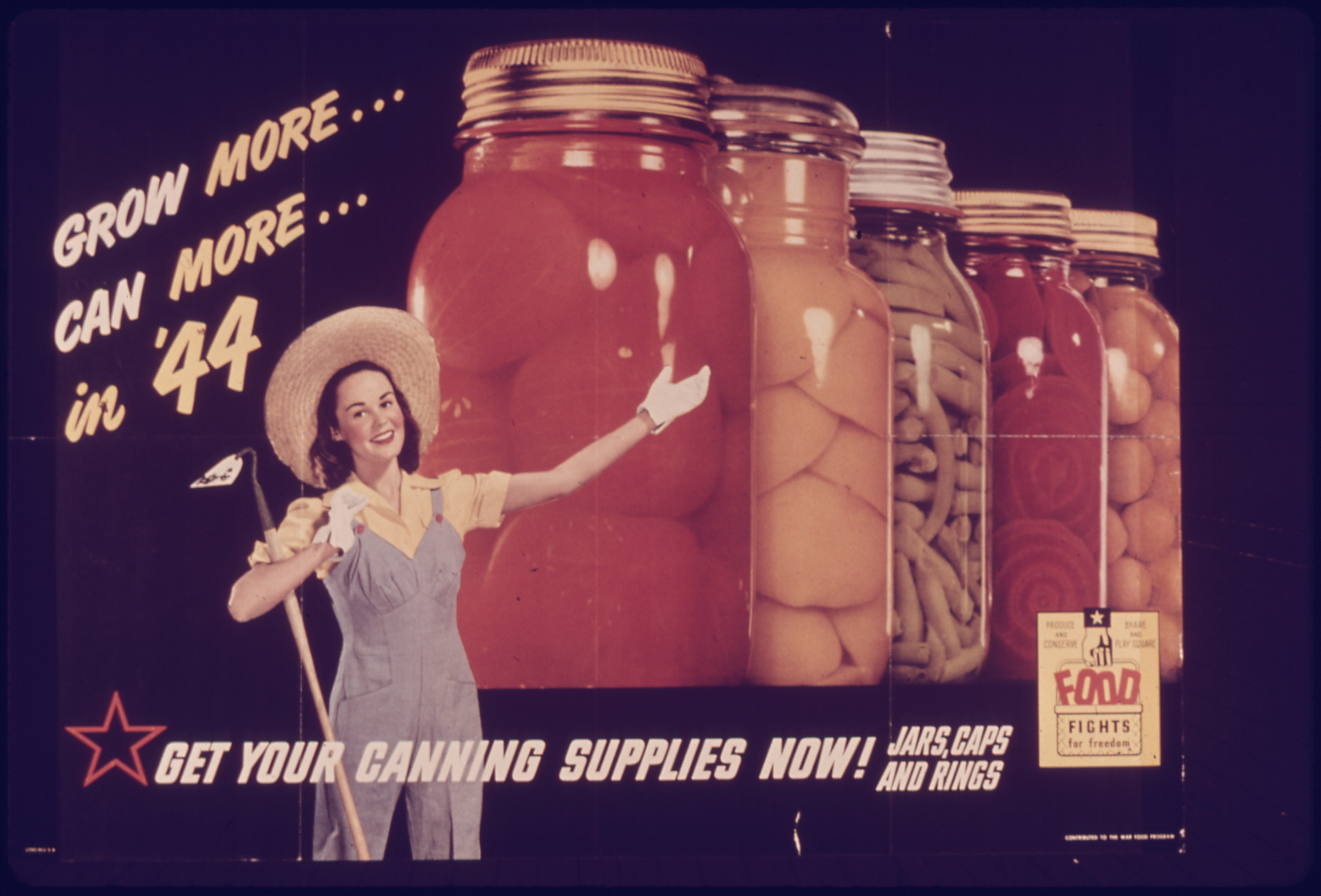 A WWII poster with a black background and a model girl farmer in feminine overalls and a wide-brim straw hat with hoe in hand gestures at a row of five different canned vegetables in jars