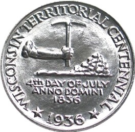 <span class="mw-page-title-main">Wisconsin Territorial Centennial half dollar</span> 1936 United States commemorative coin