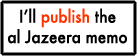 A logo used by dozens of websites, to indicate their willingness to publish the memo. Illpublish.png