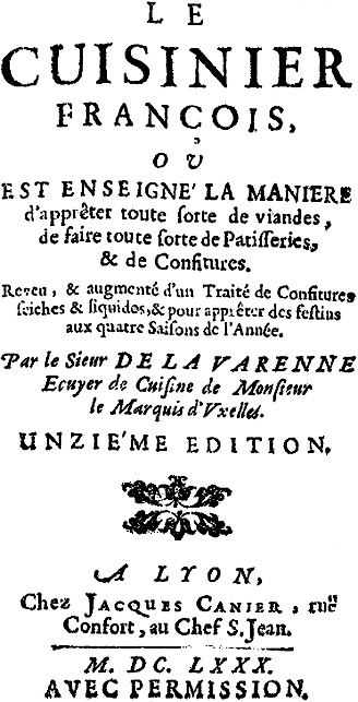 The first page of ''Le cuisinier françois'' by La Varenne, 11th edition, 1680