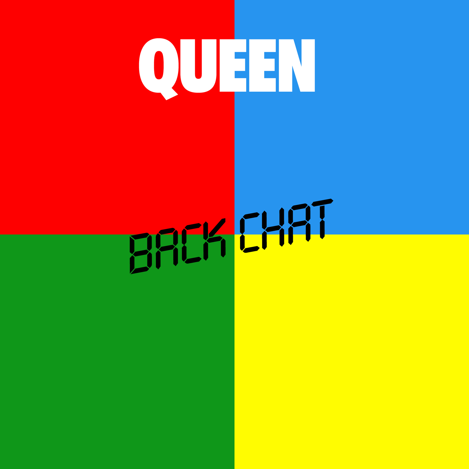 <span class="mw-page-title-main">Back Chat</span> 1982 single by Queen