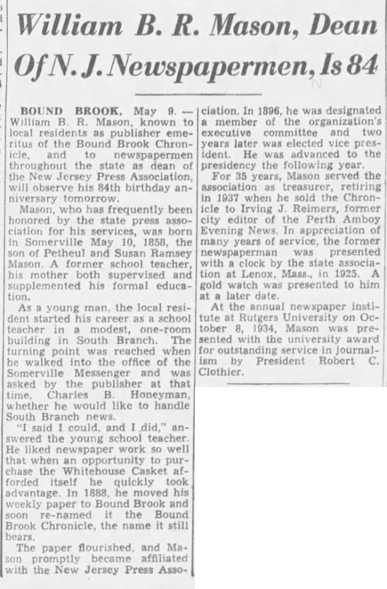 William B.R. Mason (1858-1944) obituary in The Central New Jersey Home News of New Brunswick, New Jersey on 10 May 1942
