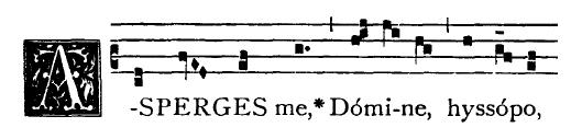 Incipit of the standard Gregorian chant setting of the Asperges, from the Liber Usualis.