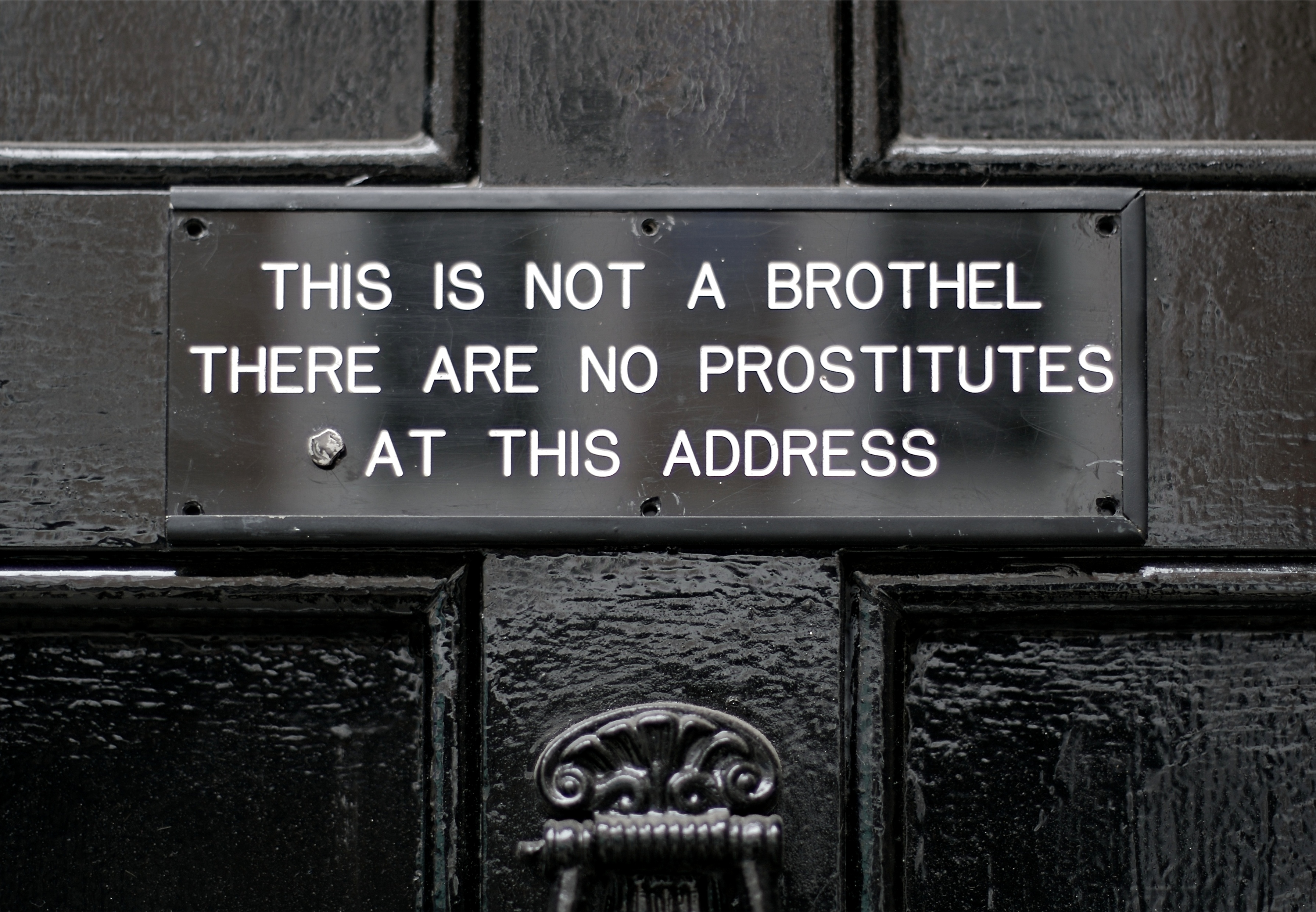 Sebastian Horsley sign – This is not a brothel.jpg