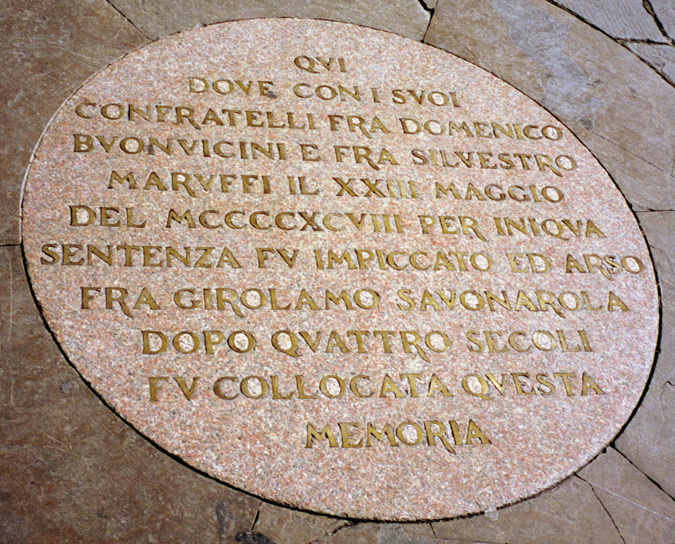 Lapide in piazza della Signoria a Firenze, che ricorda il rogo del Savonarola