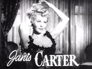 Janis Carter in Il mio passato proibito trailer.jpg