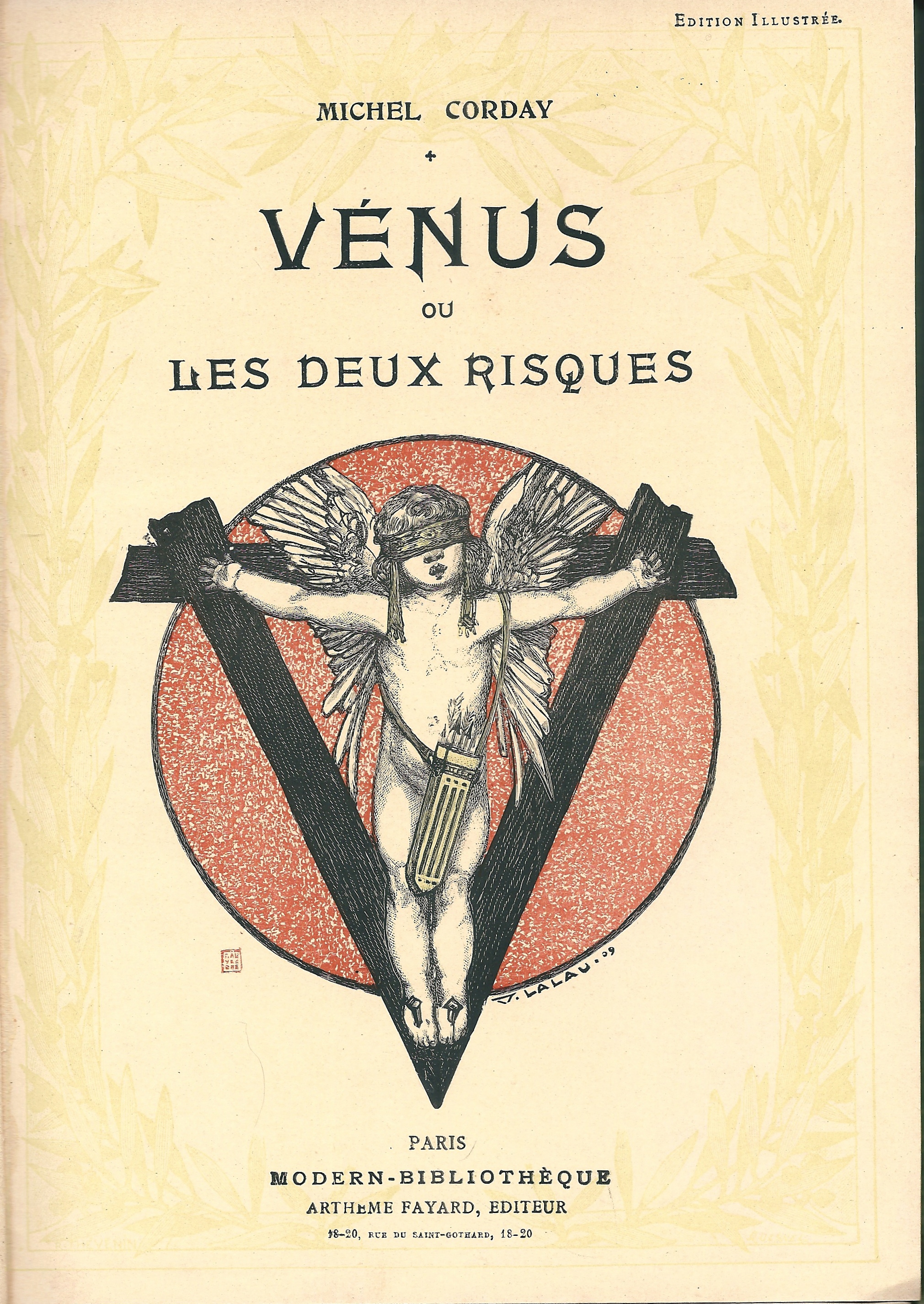 Couverture ou frontispice de ''Vénus ou les deux risques'' de Michel Corday, Paris : Modern-Bibliothèque, Arthème Fayard Éditeur, avril 1909.