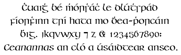 Ceanannas (digital font 1993, based on drawings of Book of Kells lettering by Arthur Baker.)
