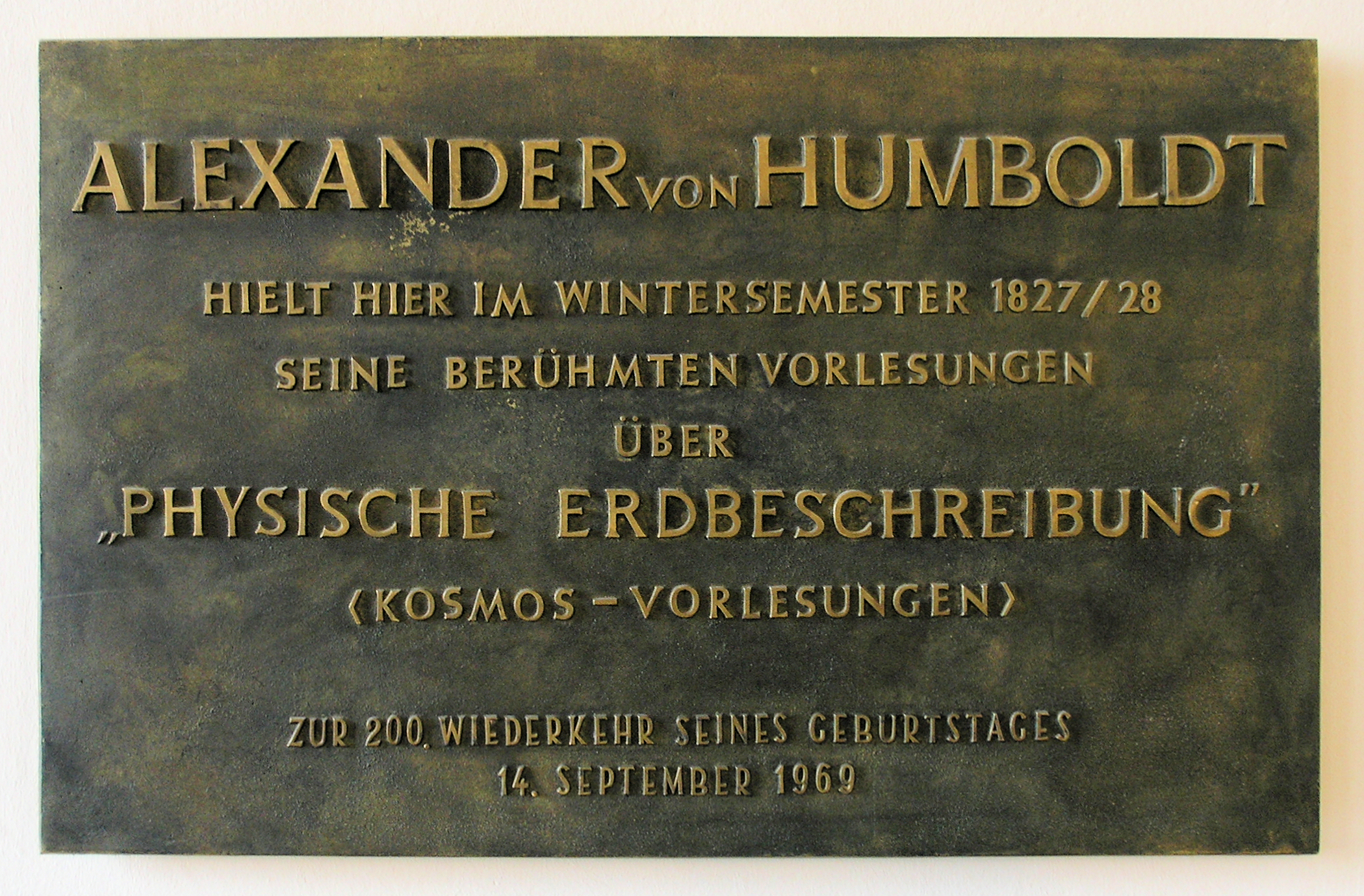 Gedenktafel Unter den Linden 6 Mitte Alexander von Humboldt