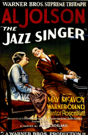 Афиш за филма „Джаз певецът“ от 1927 година, смятан за първия говорещ филм[17]