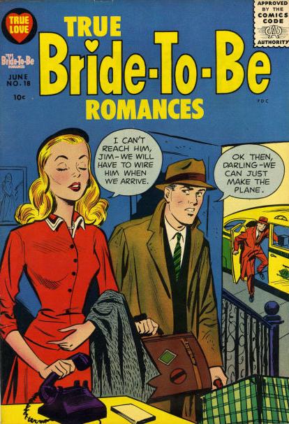 Cover of True Bride-to-Be Romances #18.