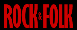 <i>Rock & Folk</i> Prominent French popular music magazine