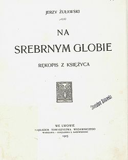 <i>The Lunar Trilogy</i> Science fiction novel series by Jerzy Żuławski